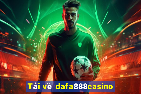 Tải về dafa888casino