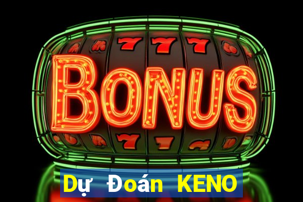 Dự Đoán KENO ngày 3