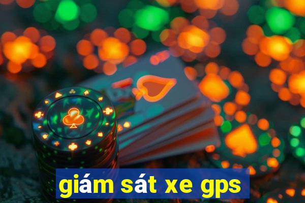 giám sát xe gps