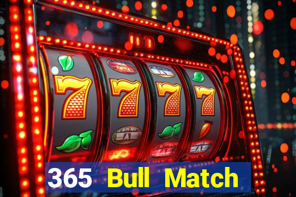 365 Bull Match Tải về chung