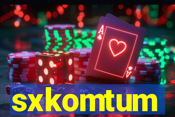 sxkomtum