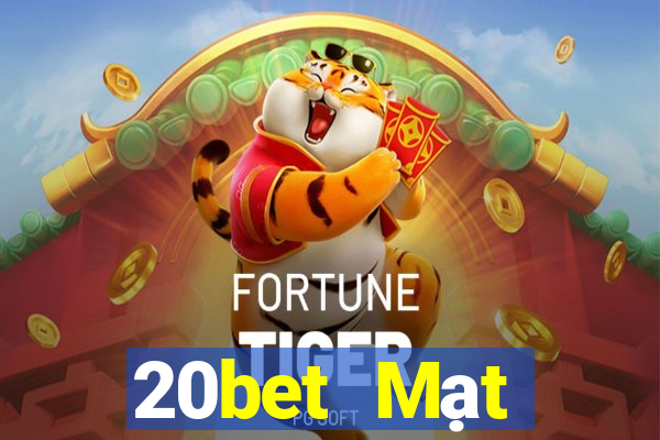 20bet Mạt chược thường xuyên