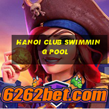 hanoi club swimming pool