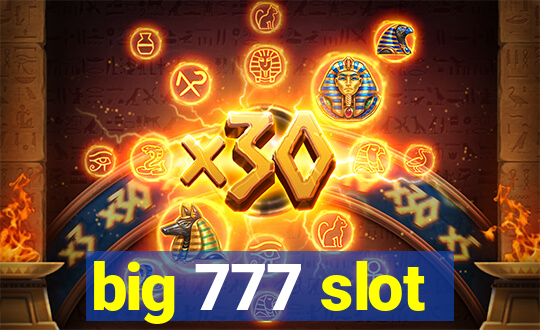 big 777 slot