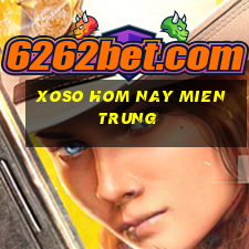 xoso hom nay mien trung