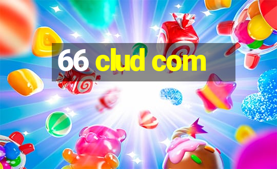 66 clud com