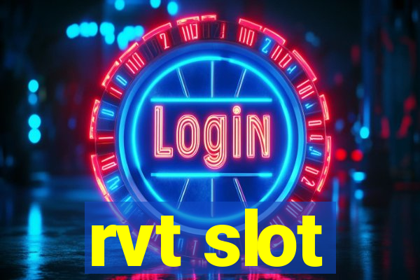 rvt slot