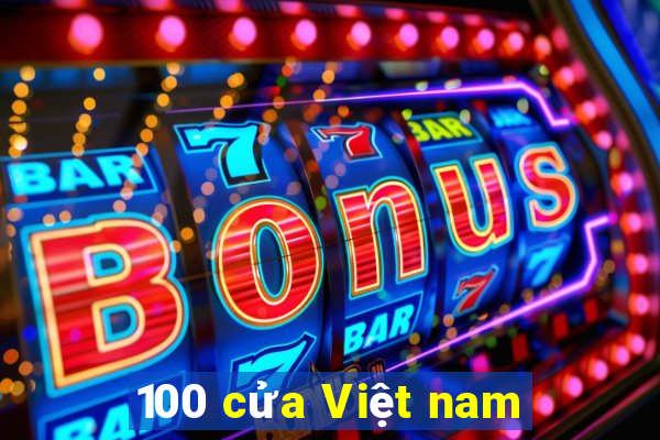 100 cửa Việt nam