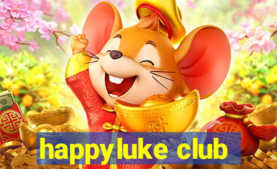 happyluke club