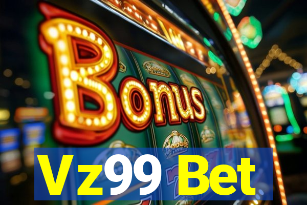 Vz99 Bet