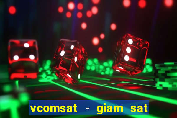 vcomsat - giam sat hanh trinh