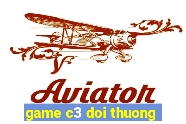 game c3 doi thuong