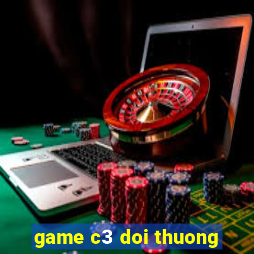 game c3 doi thuong