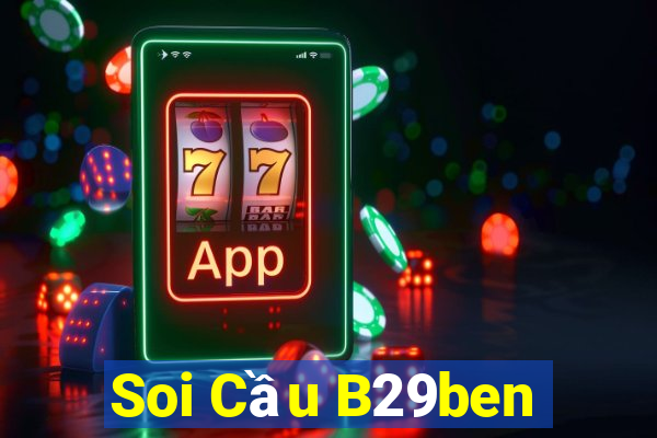 Soi Cầu B29ben