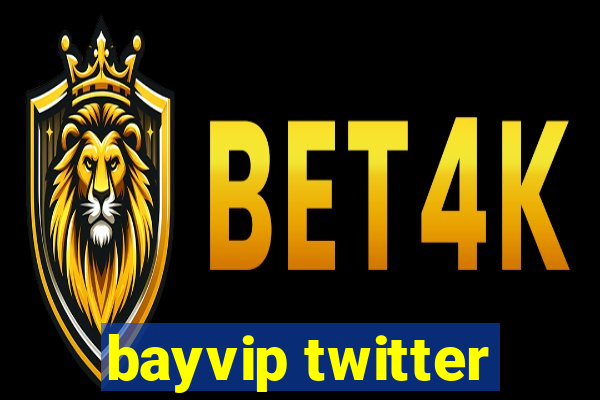 bayvip twitter