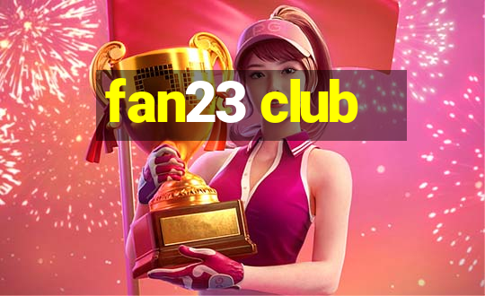 fan23 club