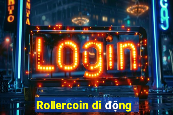 Rollercoin di động