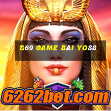 B69 Game Bài Yo88