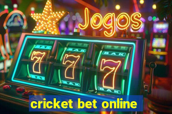 cricket bet online