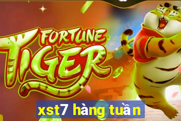 xst7 hàng tuần