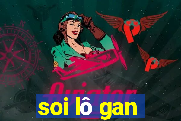 soi lô gan