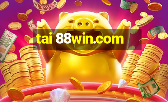 tai 88win.com