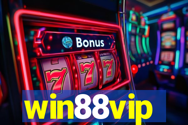 win88vip