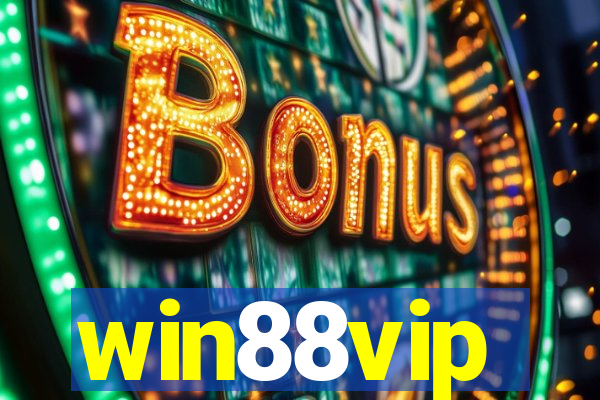 win88vip