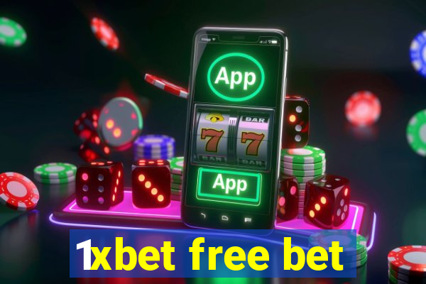 1xbet free bet