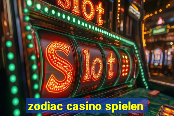 zodiac casino spielen