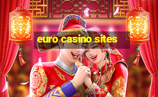 euro casino sites