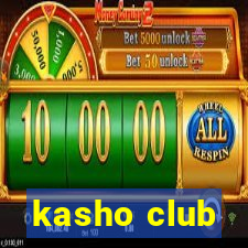 kasho club