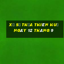 xổ số thừa thiên huế ngày 12 tháng 9