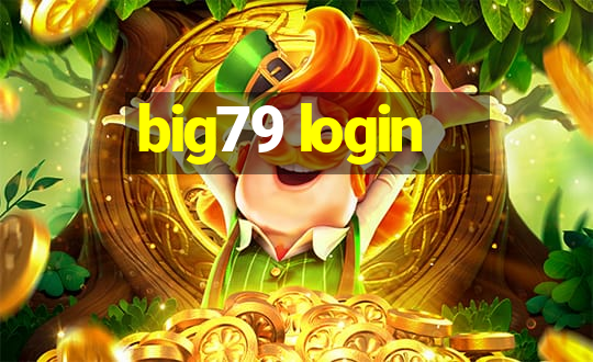 big79 login