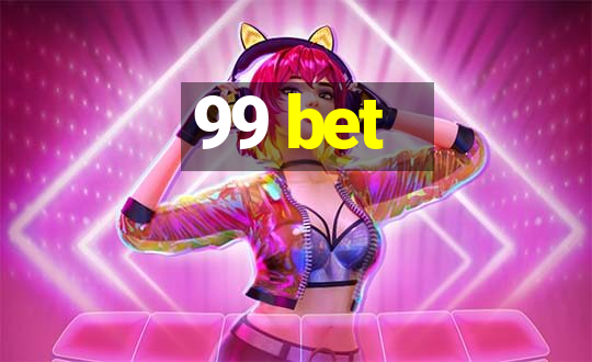 99 bet