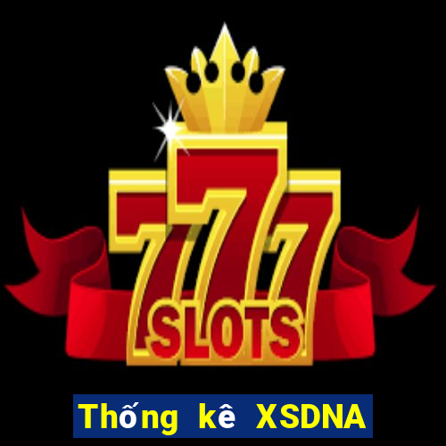 Thống kê XSDNA ngày 22