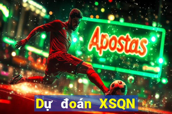 Dự đoán XSQN ngày 9