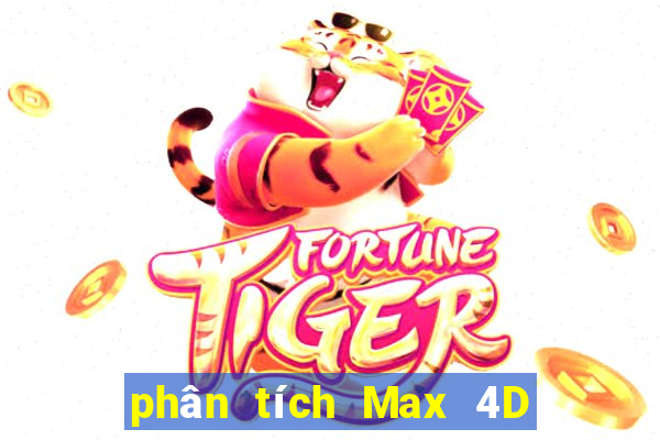 phân tích Max 4D thứ tư