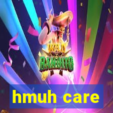 hmuh care