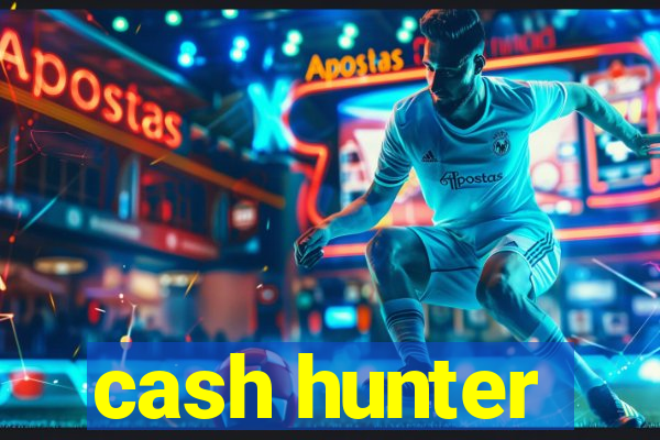 cash hunter