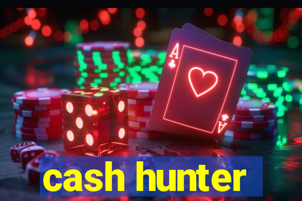 cash hunter