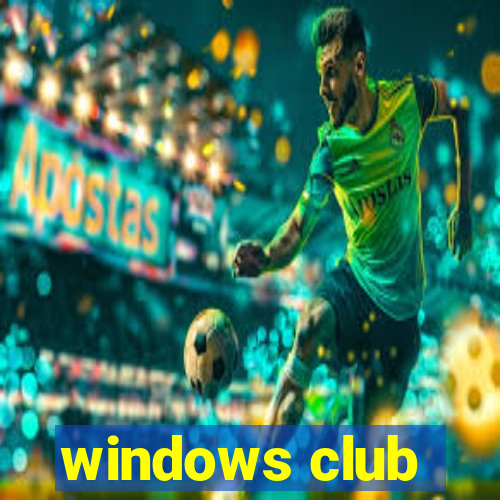 windows club