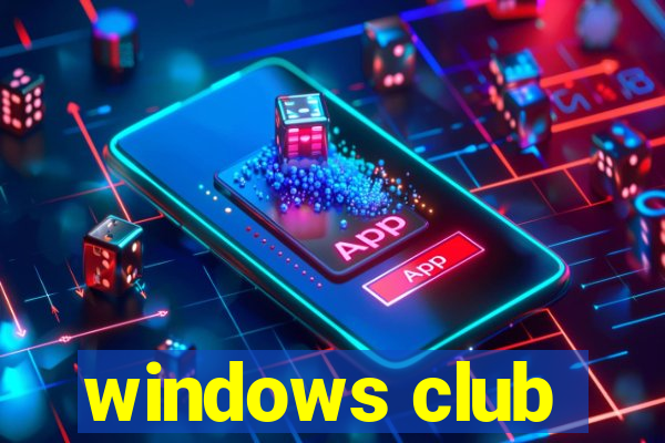 windows club