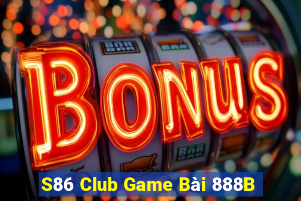 S86 Club Game Bài 888B