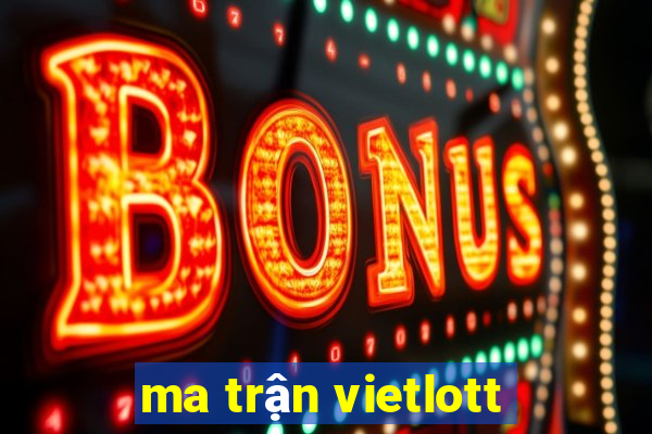 ma trận vietlott