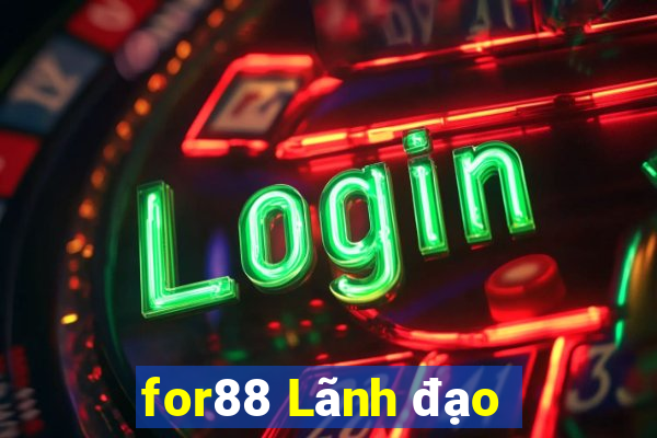 for88 Lãnh đạo