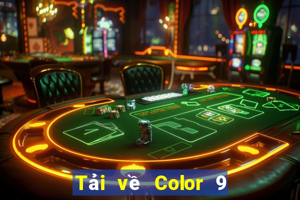 Tải về Color 9 Android app