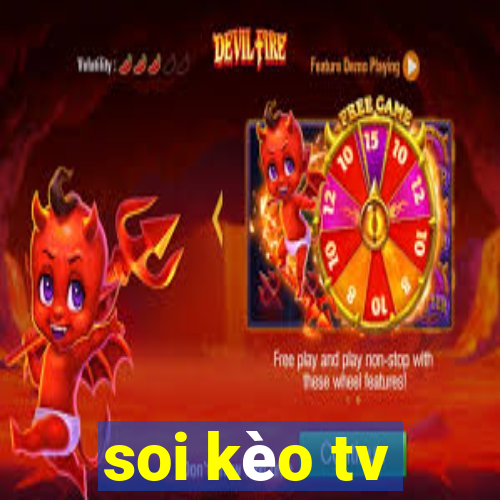 soi kèo tv