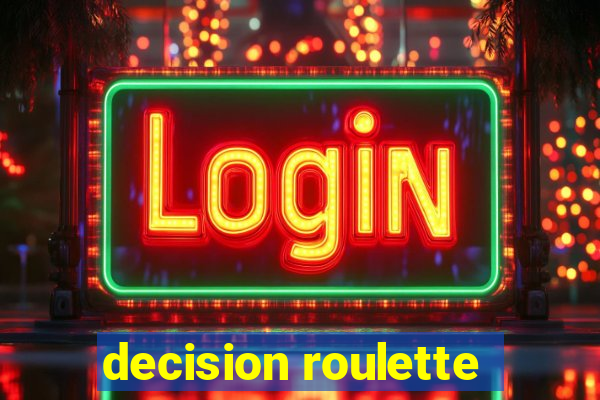 decision roulette