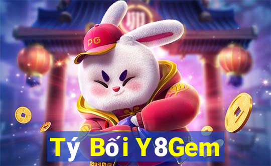 Tý Bối Y8Gem